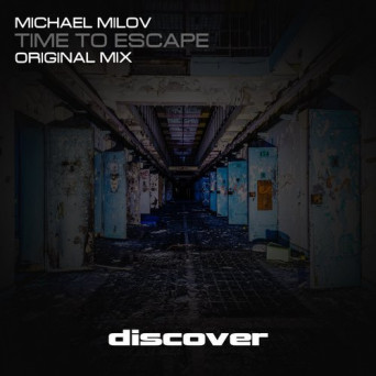 Michael Milov – Time to Escape