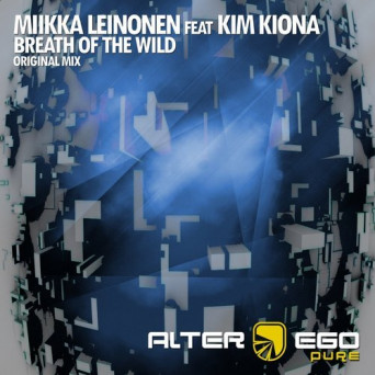 Miikka Leinonen feat. Kim Kiona – Breath Of The Wild