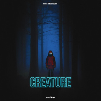 Monstergetdown – Creature