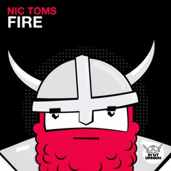 Nic Toms – Fire