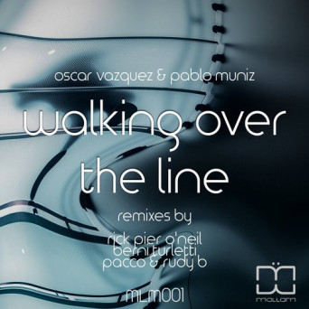Oscar Vazquez & Pablo Muniz – Walking Over the Line