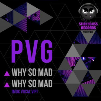 PVG – Why so Mad