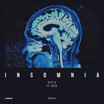 Pete K – Insomnia (feat. Cayo)