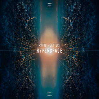 R3HAB & Skytech – Hyperspace
