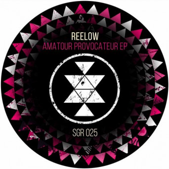 Reelow – Amatour Provocateur EP