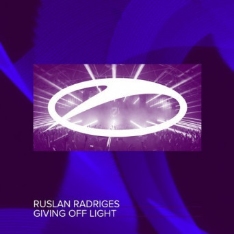 Ruslan Radriges – Giving Off Light