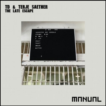 TD & Terje Saether – The Late Escape