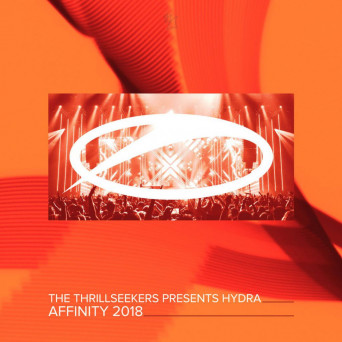 The Thrillseekers Pres. Hydra – Affinity 2018