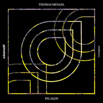 Thomas Mengel – Pelagos