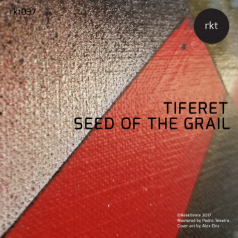 Tiferet – Seed of The Grail