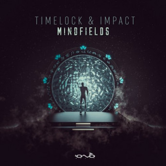 Timelock & Impact – Mind Fields