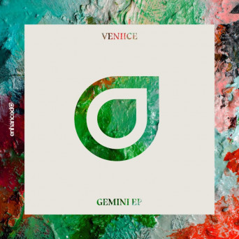 VENIICE – Gemini EP