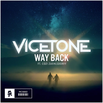 Vicetone – Way Back (feat. Cozi Zuehlsdorff)