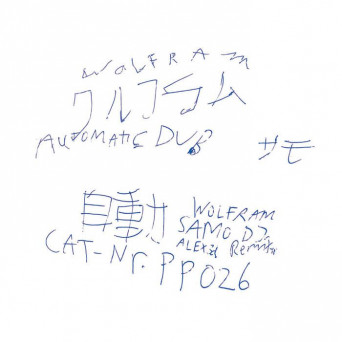 Wolfram – Automatic Dub