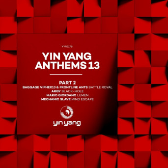 Yin Yang Anthems 13/Part 2
