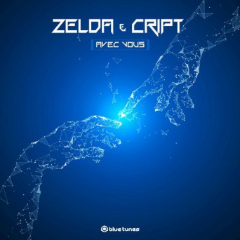 ZelDa & Cript – Avec Vous