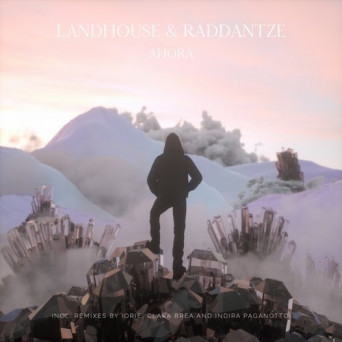 Landhouse & Raddantze – Ahora