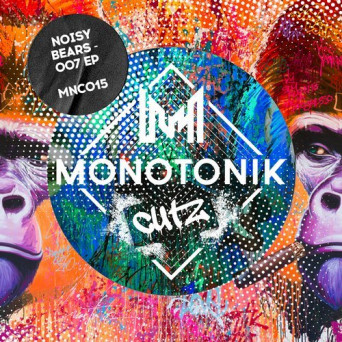 Noisy Bears – 007 EP