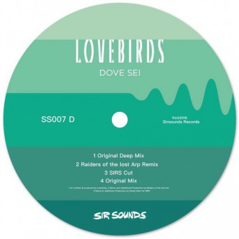 Lovebirds – Dove Sei