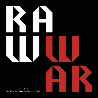 The Deals – Raw War EP