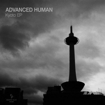 Advanced Human – Kyoto EP