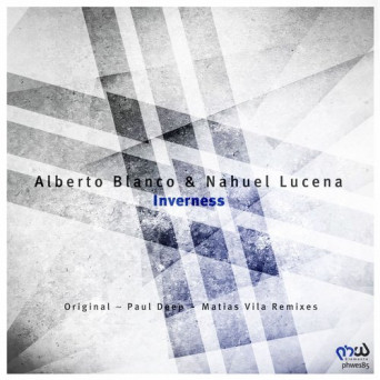 Alberto Blanco & Nahuel Lucena – Inverness
