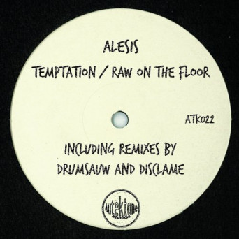 Alesis – Temptation / Raw on the Floor