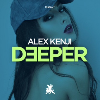 Alex Kenji – Deeper