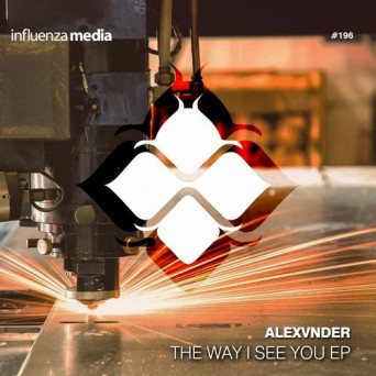 Alexvnder – The Way I See You EP