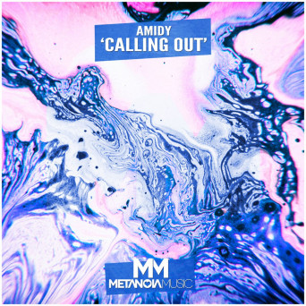Amidy – Calling Out