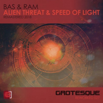 Bas & Ram – Alien Threat + Speed of Light – Remastered 2018