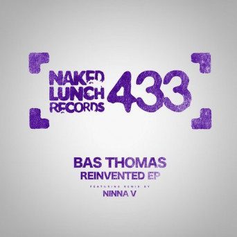 Bas Thomas – Reinvented EP