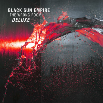 Black Sun Empire – The Wrong Room (Deluxe Edition)