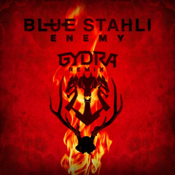 Blue Stahli – Enemy (Gydra Remix)
