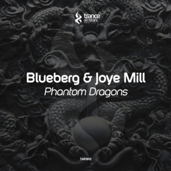 Blueberg & Joye Mill – Phantom Dragons