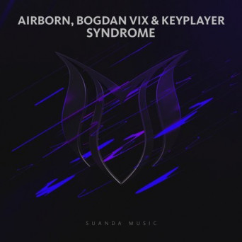 Airborn, Bogdan Vix & KeyPlayer – Syndrome