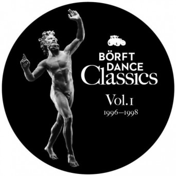 Börft Dance Classics Vol. 1