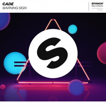 Cade – Warning Sign