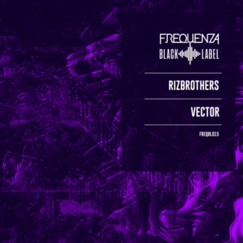 RizBrothers – Vector