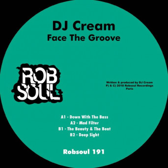 DJ Cream – Face the Groove