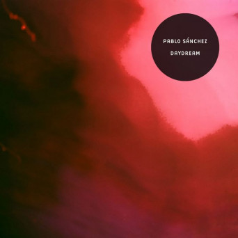 Pablo Sanchez – Daydream