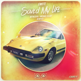 Emote – Saved My Life