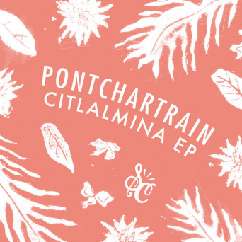 Pontchartrain – Citlalmina