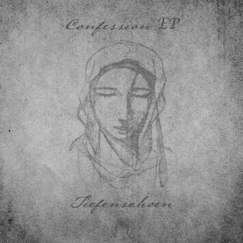 Tiefenschoen – Confession EP