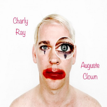 Charly Ray – Auguste Clown