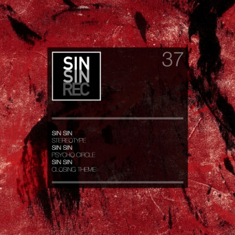 Sin Sin – Stereotype