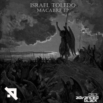 Israel Toledo – Macabre EP