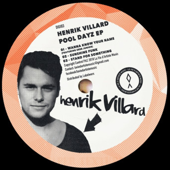 Henrik Villard – Pool Dayz EP