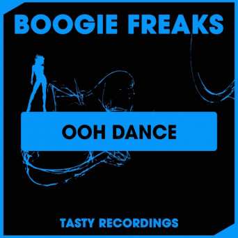 Boogie Freaks – Ooh Dance