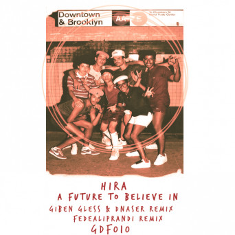 Hira – A Future To Believe In